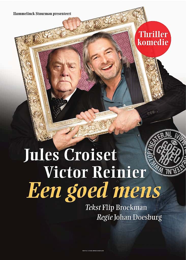 Jules Croiset met Victor Reinier in Een Goed Mens